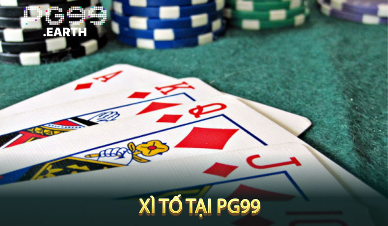 Xì Tố Tại PG99